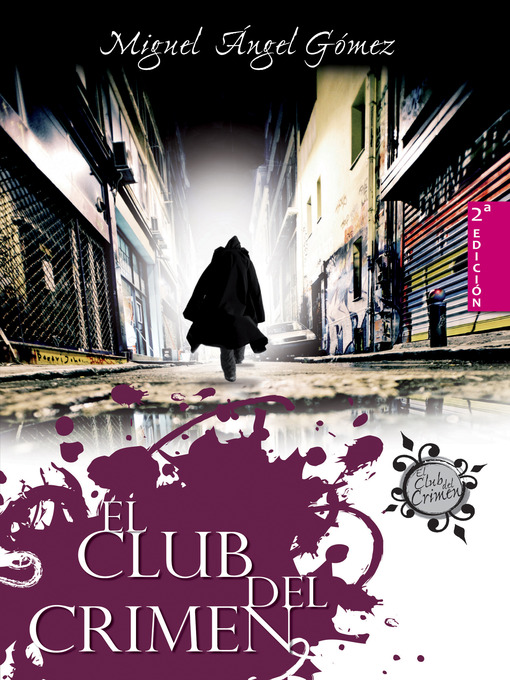 Title details for El club del crimen by Miguel Angel Gomez - Available